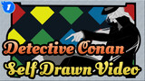 [Detective Conan/Self Drawn Video]Nico Nico Douga Punishment Game Compilation_B1