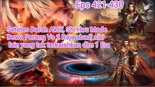 Alur cerita perfect world episode 421-430