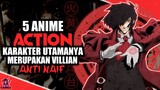 5 Anime Action Dengan Karakter Utamanya Merupakan Anti-Hero/Villian!