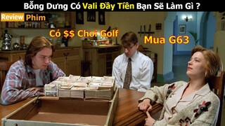 [Review Phim] Bỗng Dưng Có một Vali $$ Bạn sẽ làm gì? Tóm Tắt Phim Hay | Netflix