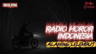 KEJADIAN KEJADIAN BERSINGGUNGAN DENGAN LELEMBUT, radio horor Indonesia