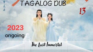 Cdrama:D Last Immortal {Saving Xian Zhu]#13