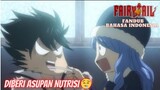 (FANDUB INDO) FAIRY TAIL - DIBERI ASUPAN NUTRISI