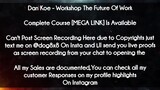 Dan Koe  course - Workshop The Future Of Work download