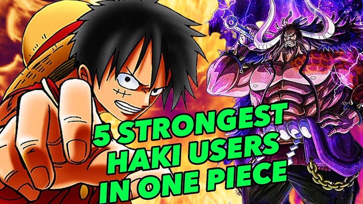 5 STRONGEST HAKI USERS IN ONE PIECE [ TAGALOG ANIME REVIEW ]