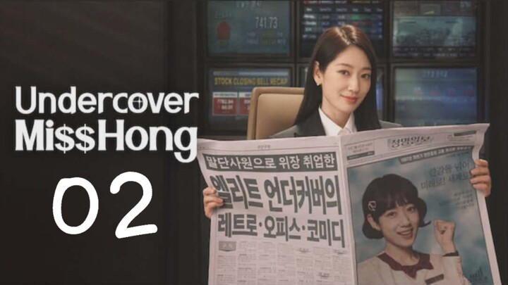 Ep. 2 • UNDERCOVER Mi$ HONG • Romance/Comedy/Crime/Drama