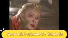 Nonton Kera Sakti Episode 27 - Markas Cetar-Kera Sakti Episode 27 TeknoNet.