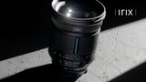 Learn more about Irix 30mm f_1.4