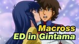 Macross|[MAD]Epic MAD With ED in Gintama The Movie