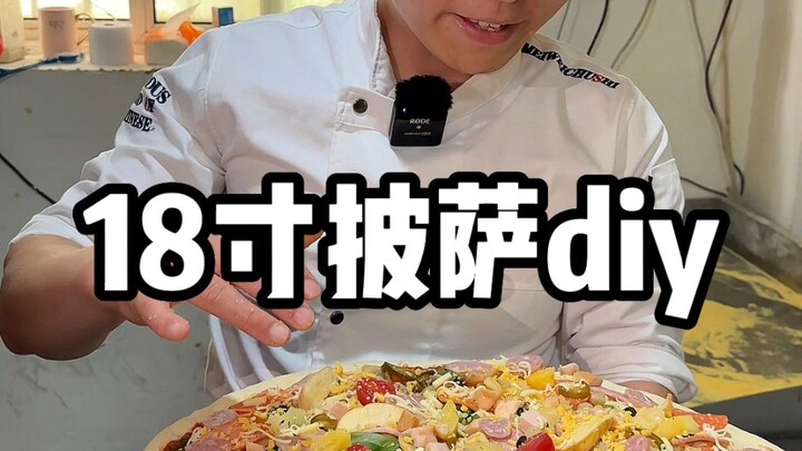 18-inch pizza, you can put the ingredients as you like, do you like this DIY?