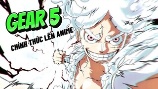 Cuối cùng ngày này cũng đến - Luffy Gear 5 Xuất Hiện!