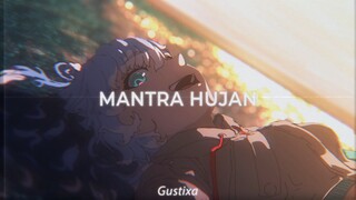 Gustixa Mantra Hujan