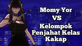 Mama yor Mode assassin Sangat Brutal dan Cantik