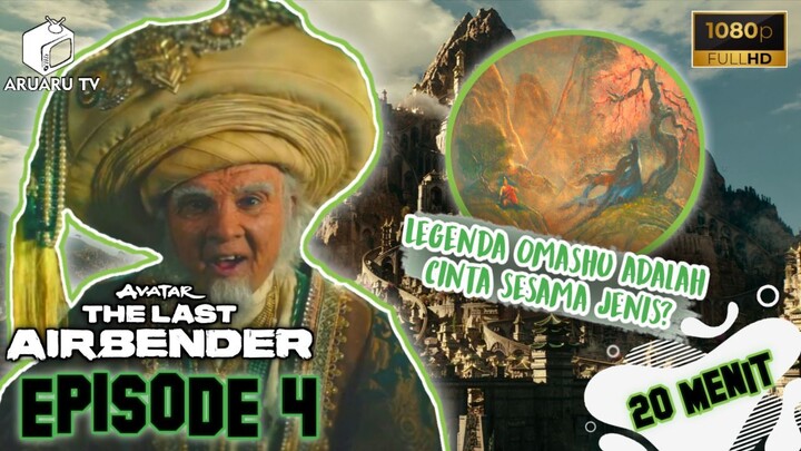 EPISODE 4 - AVATAR: THE LAST AIRBENDER LIVE ACTION