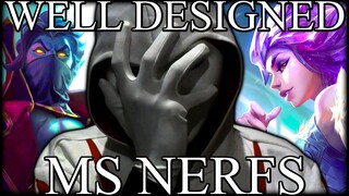 Well Designed Movement Speed Nerfs 2