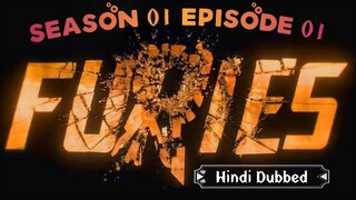 Furies S 01 Ep 01 Hindi Dubbed