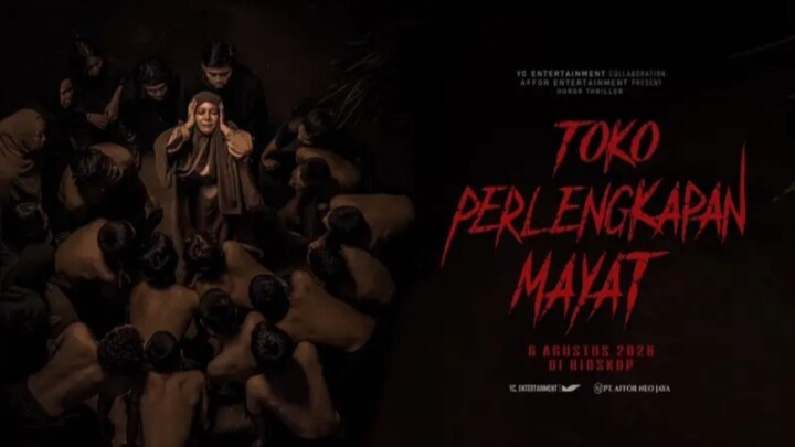 Toko Perlengkapan Mayat (2026) 🔥🔥🔥