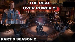 THE REAL OVER POWER !!! - ALUR CERITA EVER NIGHT (S2) - PART 9