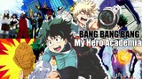 BANG BANG BANG || Boku No Hero Academia「ＡＭＶ」