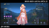 LQMB - Mod Skin Asuna Stacia Full Hiệu Ứng Âm Thanh Mới Nhất Mùa 21 - Jin Moba