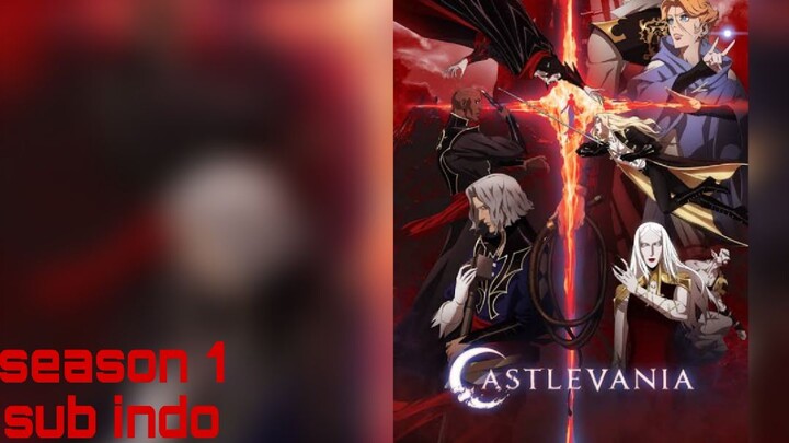 Castlevania season 1 - eps 4 (End) sub indo