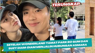 Terungkap! Setelah 'Wonderland' Tamat Park Bo Gum dan Suzy Diam-Diam Menjalin Hubungan Asmara 🥰💖