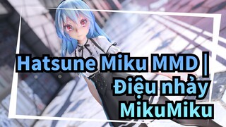 [Hatsune Miku MMD] Điệu nhảy MikuMiku | TDA Âm nhạc Miku