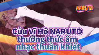 Cửu Vĩ Hồ NARUTO
thưởng thức âm nhạc thuần khiết