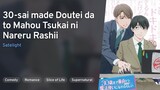 [BL] Ep - 07 | 30-sai Made Doutei [SUB INDO]