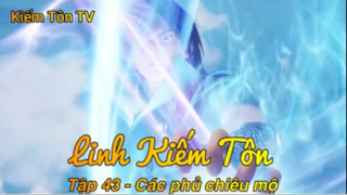 Linh Kiếm Tôn Tập 43 - Các hạ chiêu mộ