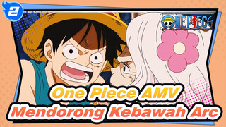 [One Piece AMV] Mendorong Kebawah Arc -- Selamatkan Ace & Lari Ke Neraka_A2