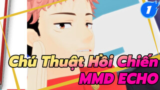 [Chú Thuật Hồi Chiến MMD] ECHO (Happy Birthday Yuji!)_1