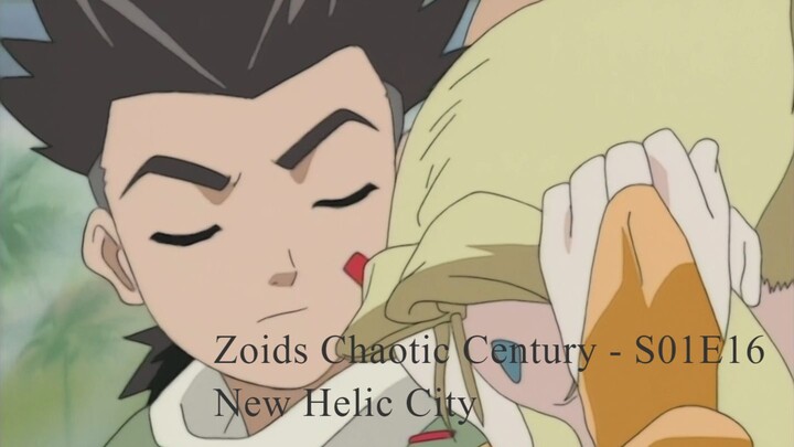 Zoids Chaotic Century - S01E16 - New Helic City
