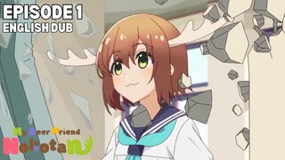 My Deer Friend Nokotan Episode 1 (English Dub)