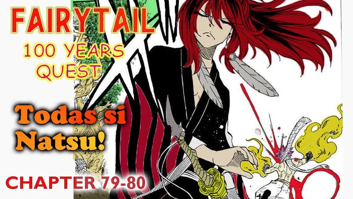 Winan hit lang si Natsu ni Suzaku ! | Fairy Tail 100 Years Quest Chapter 79-80