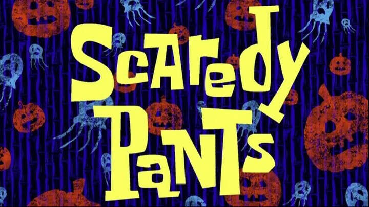 Spongbob S1 - "Scaredy Pants" Dub Indo