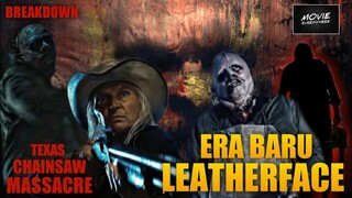 ERA BARU SIKOPET LEGENDARIS "LEATHERFACE " | TEXAS CHAINSAW MASSACRE 2022 - TRAILER BREAKDOWN