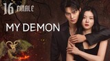 🇰🇷EP 16 FINALE | My Demon (2023) [Eng Sub]