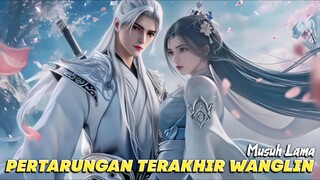 Pertarungan Terakhir Wanglin ‼️Bertemu Boneka Jiwa Hong Die Di Makam Kuno Suzaku
