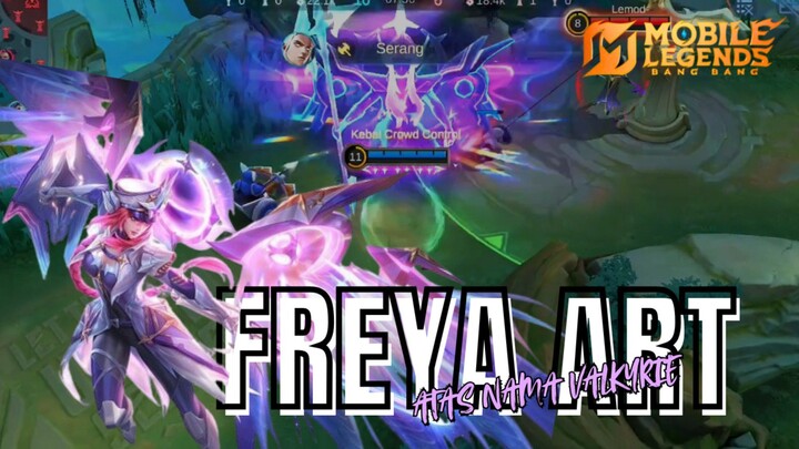 Nyari lawan yang sepadan!!! | MLBB HIGHLIGHT | Freya Highlight