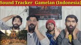 Sound Tracker - Gamelan (Indonesia).Pakistani Reaction.