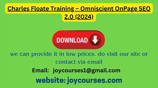 Charles Floate Training – Omniscient OnPage SEO 2.0 (2024)