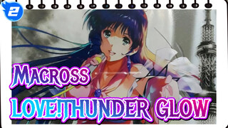 Macross|【Air Combat】LOVE!THUNDER GLOW_2