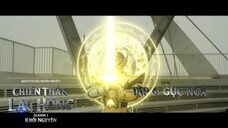 Mighty Guadian | Chiến Thần Lạc Hồng | Season 1 | Tập 6: Quân Gục Ngã Trước Sứ Mệnh