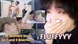 (CUTE GAYS AAH) The Moment "Since" Episode 1 and 2 Reaction/Commentary