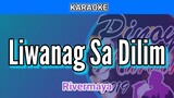Liwanag Sa Dilim by Rivermaya (Karaoke)