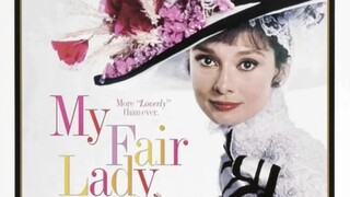 【影视剪辑】《窈窕淑女》完结篇:伊丽莎最终回到了希金斯教授的身边