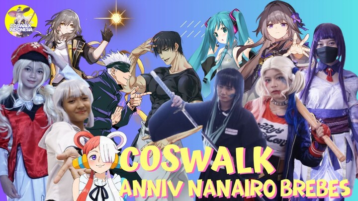 KEREN KEREN COSWALK DI COSPLAY EVENT ANNIVERSARY NANAIRO BREBES!!!