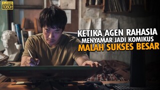 KETIKA AGEN RAHASIA MENYAMAR JADI MANGAKA MALAH SUKSES BESAR !