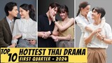 [TOP 10] Best THAI DRAMA Of 2024 So Far | First Quarter THAI LAKORN 2024